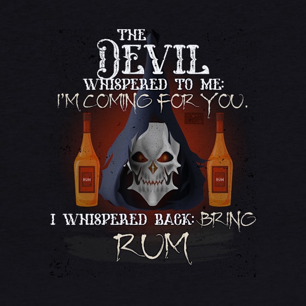 COOL GRUNGE RUM DEVIL WHISPERED BRING ALCOHOL by porcodiseno